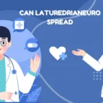 Can Laturedrianeuro Spread
